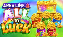 Area Vegas - Area Link All the Luck