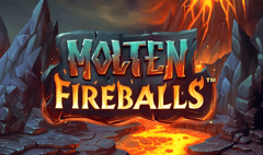 Light & Wonder - Molten Fireballs
