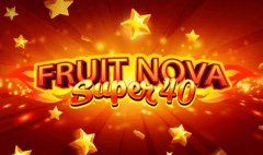 Evoplay - Fruit Super Nova 40